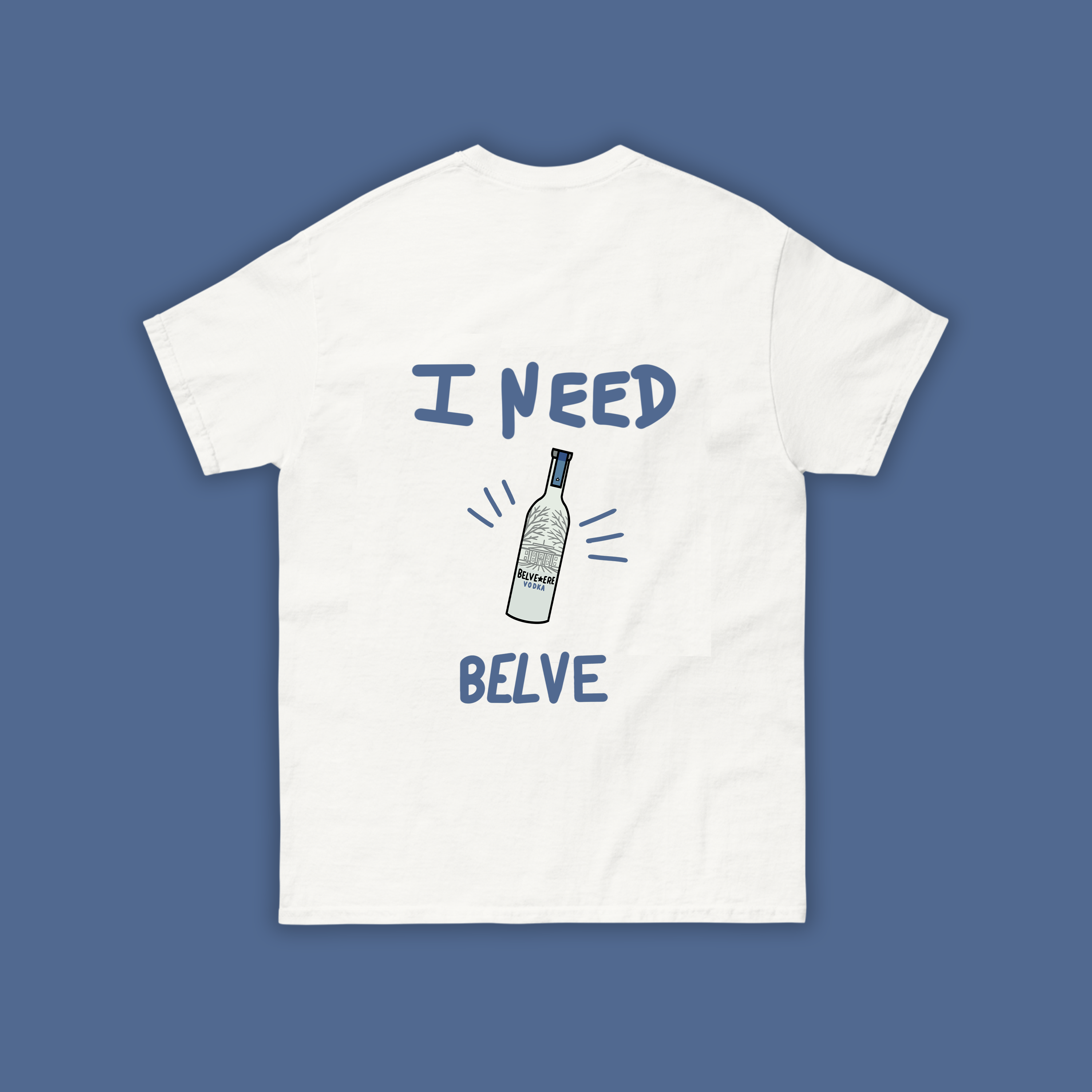 T-shirt Need BELVE